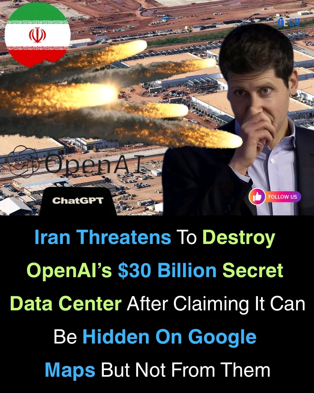IRAN WARNS TO DESTEOY OPENAI 30 BILLION DOLLAR SECRET DATA CENTRE